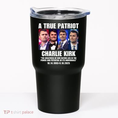 True Patriot Charlie Kirk Support American Values Tumbler