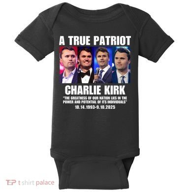 True Patriot Charlie Kirk Support American Values Baby Bodysuit