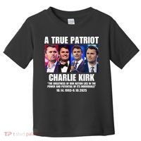 True Patriot Charlie Kirk Support American Values Toddler T-Shirt thumb 0