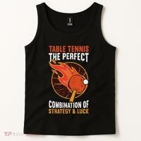 The Perfect Combination Of Strategy & Luck Fun Table Tennis Tank Top thumb 2
