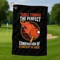 The Perfect Combination Of Strategy & Luck Fun Table Tennis Golf Towel thumb 1