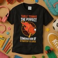 The Perfect Combination Of Strategy & Luck Fun Table Tennis Kids T-Shirt thumb 3