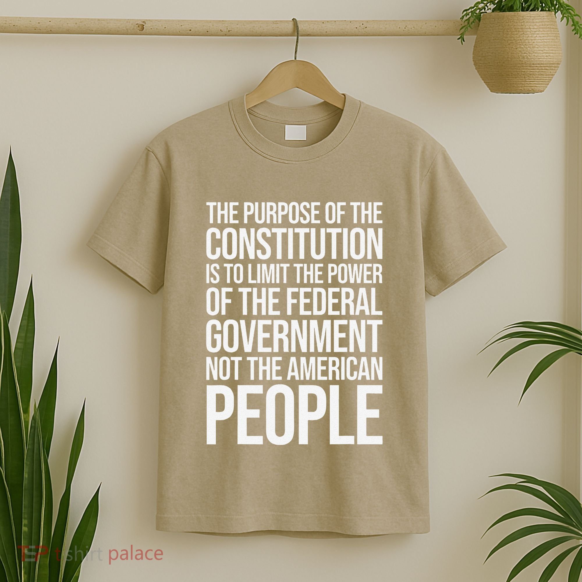The Purpose Constitution Is Limit Power Of The Federal T-Shirt