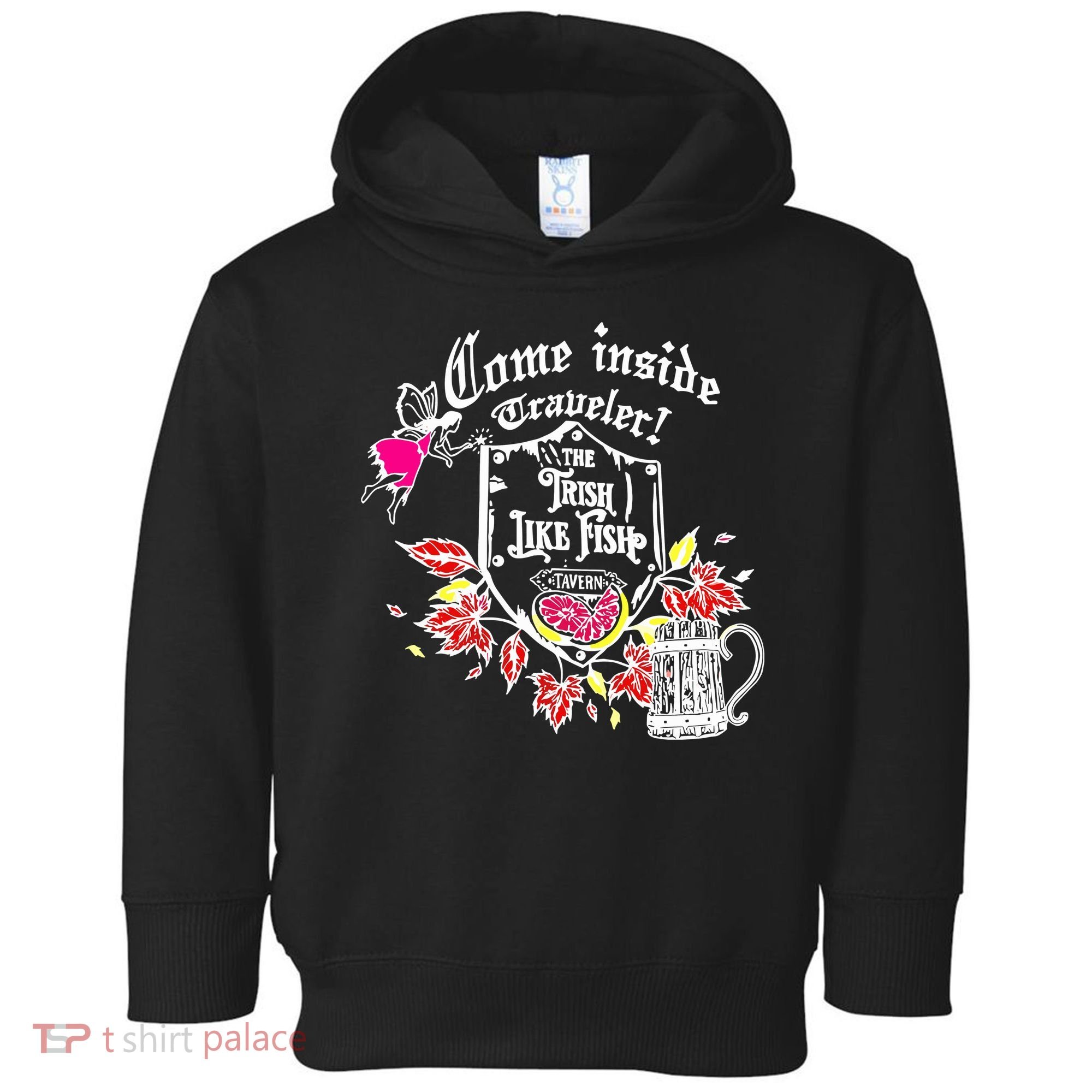 Trisha Paytas Come Inside Traveler The Trish Like Fish Tavern Toddler Hoodie