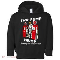Two Pump Chump Running Out Way Too Fast Toddler Hoodie thumb 0