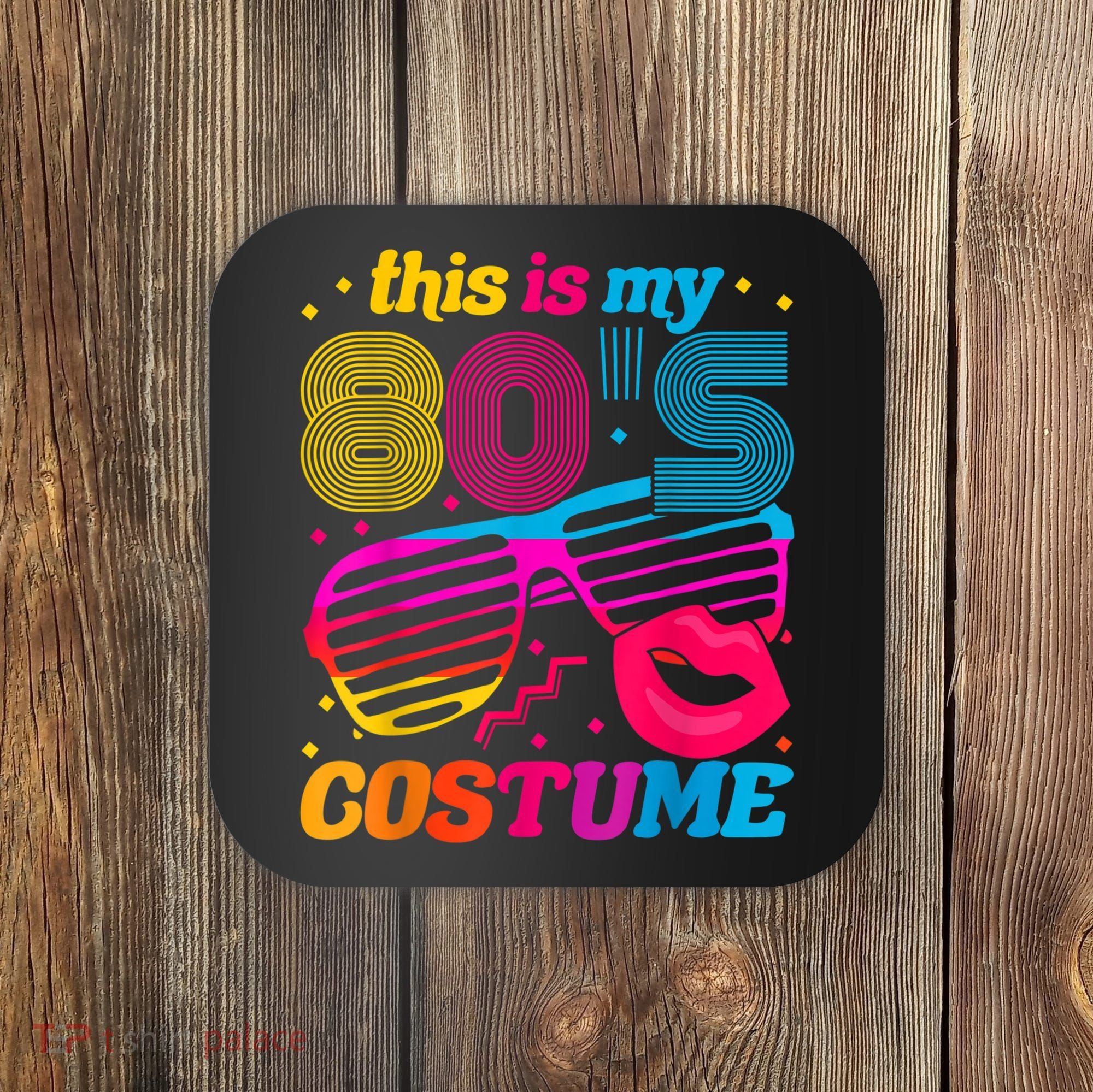 Theme Party Costume 80s Coaster