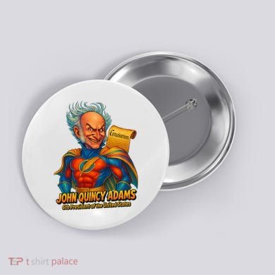 The Presidential Chronicles John Quincy Adams Button