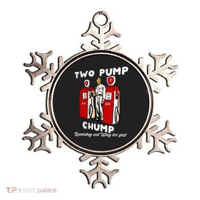 Two Pump Chump Running Out Way Too Fast Funny Quote Ornament