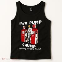 Two Pump Chump Running Out Way Too Fast Funny Quote Tank Top thumb 2