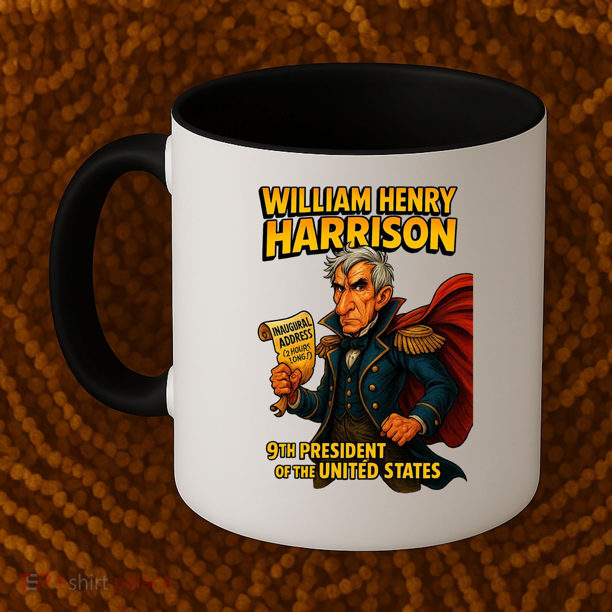 The Presidential Chronicles William Henry Harrison Coffee Mug