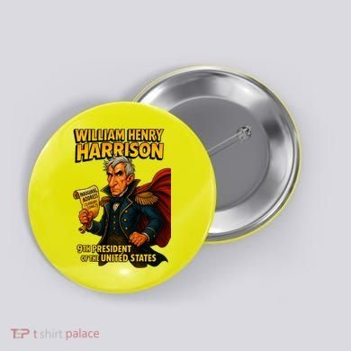 The Presidential Chronicles William Henry Harrison Button
