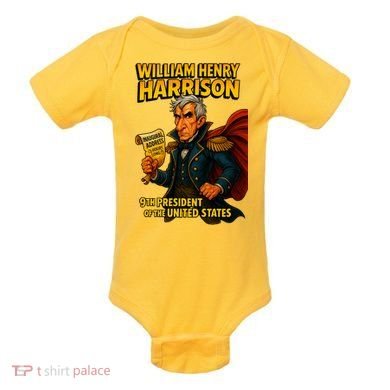 The Presidential Chronicles William Henry Harrison Baby Bodysuit