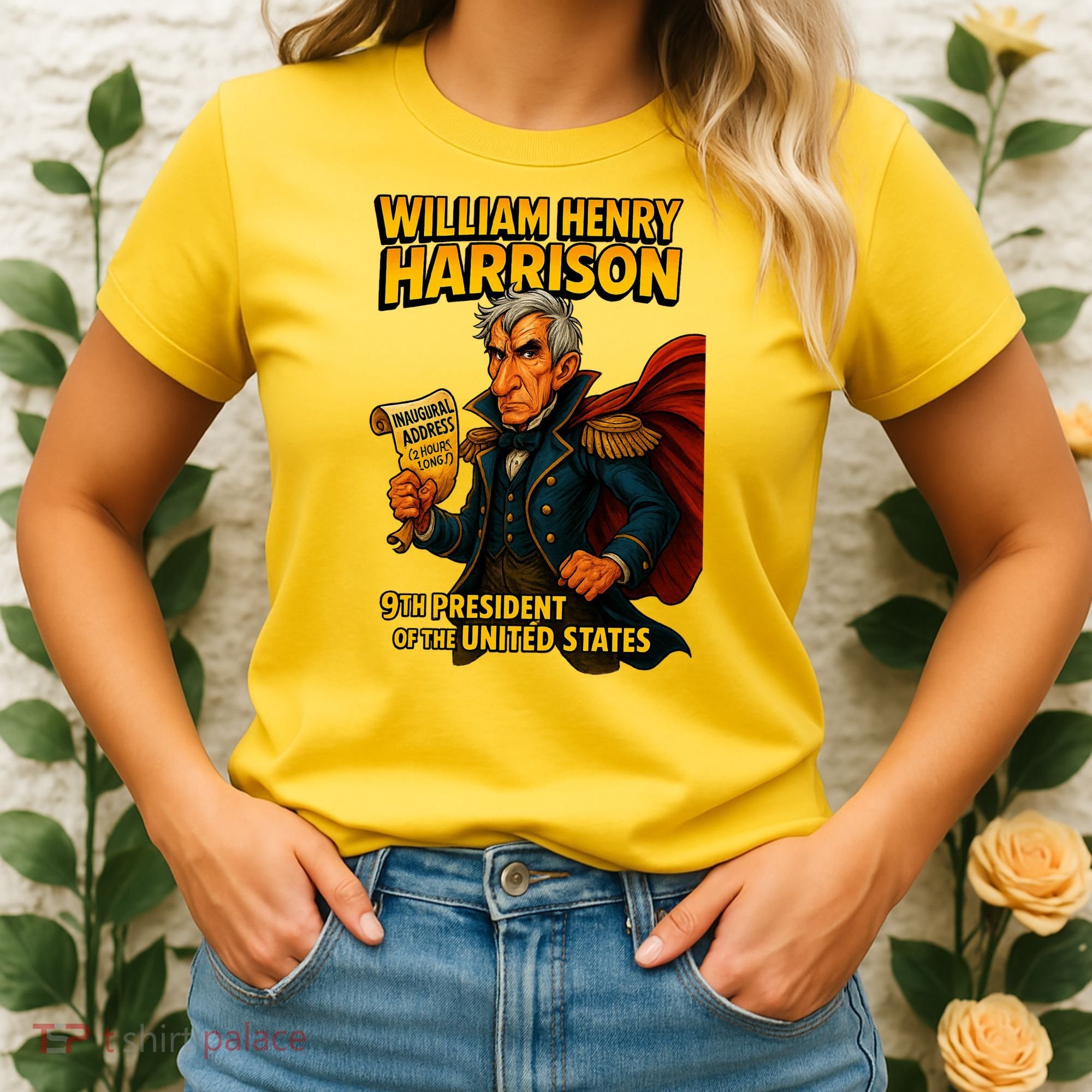 The Presidential Chronicles William Henry Harrison Women's T-Shirt
