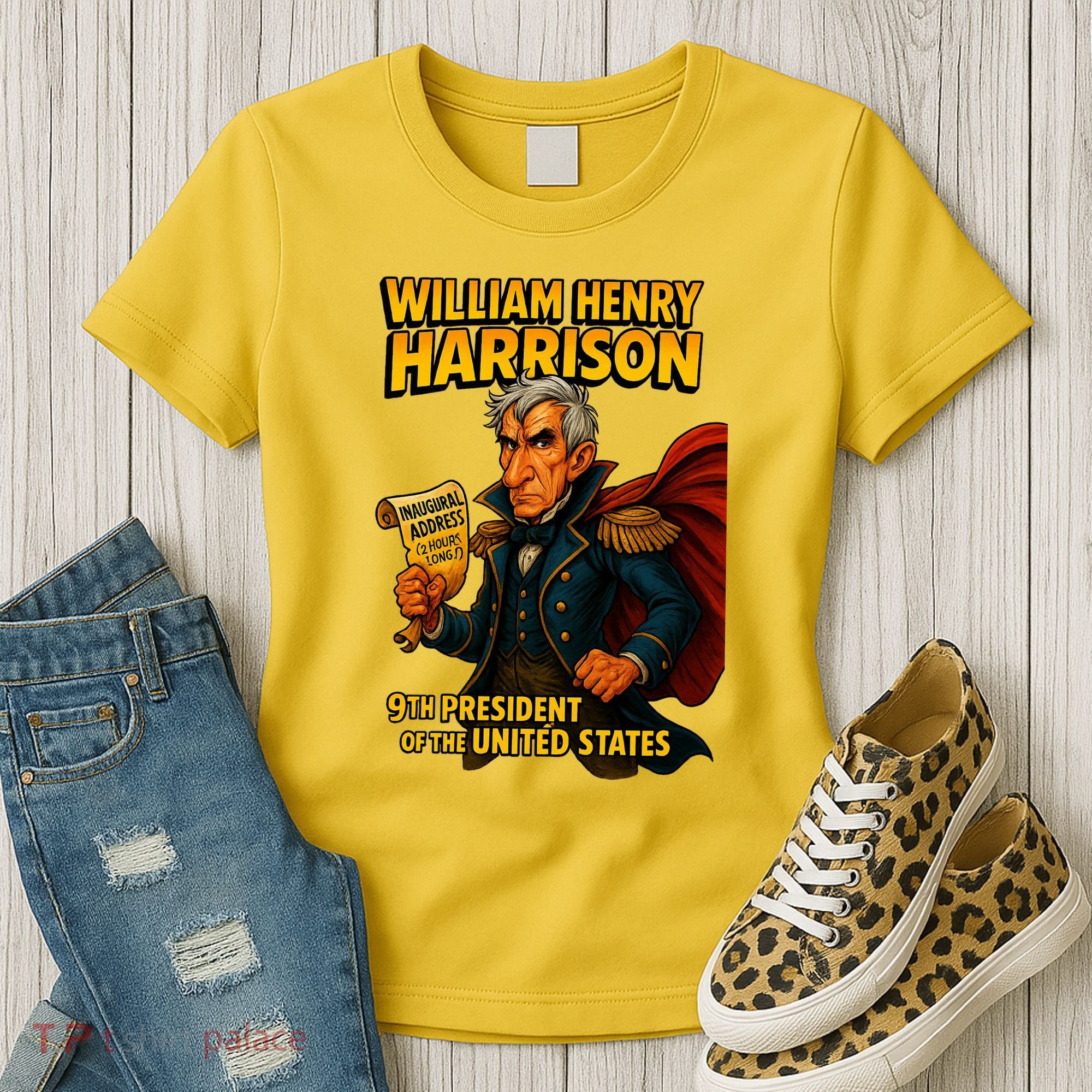 The Presidential Chronicles William Henry Harrison Women's T-Shirt