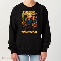 The Presidential Chronicles Zachary Taylor Women's Sweatshirt thumb 0