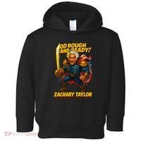The Presidential Chronicles Zachary Taylor Toddler Hoodie thumb 0