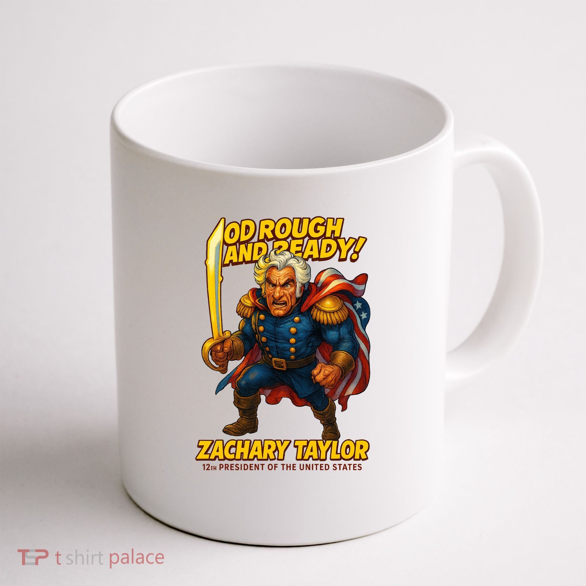The Presidential Chronicles Zachary Taylor Coffee Mug