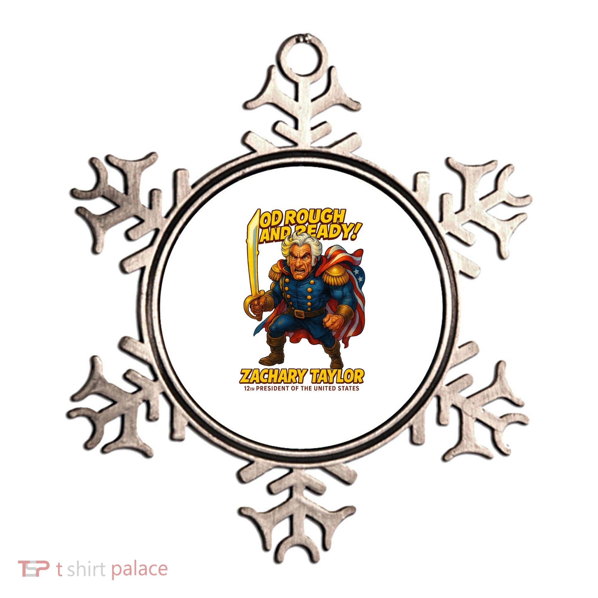 The Presidential Chronicles Zachary Taylor Ornament
