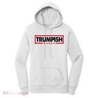Trumpish Pro Donald Trump Republican Women's Hoodie thumb 0