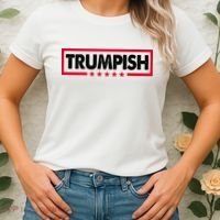 Trumpish Pro Donald Trump Republican Women's T-Shirt thumb 2
