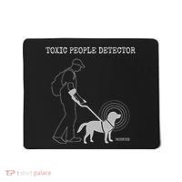 Toxic People Detector Funny Mousepad thumb 0