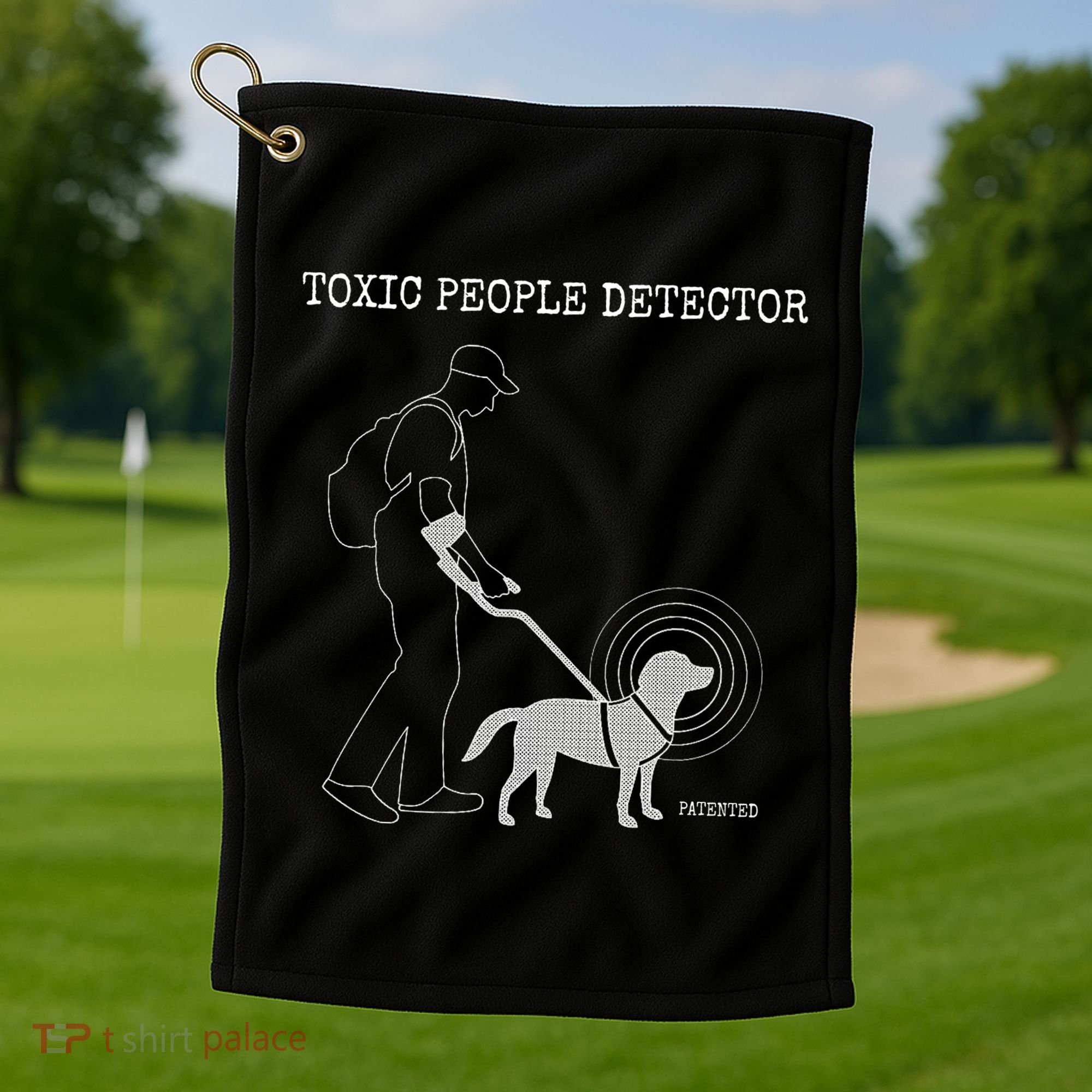 Toxic People Detector Funny Golf Towel