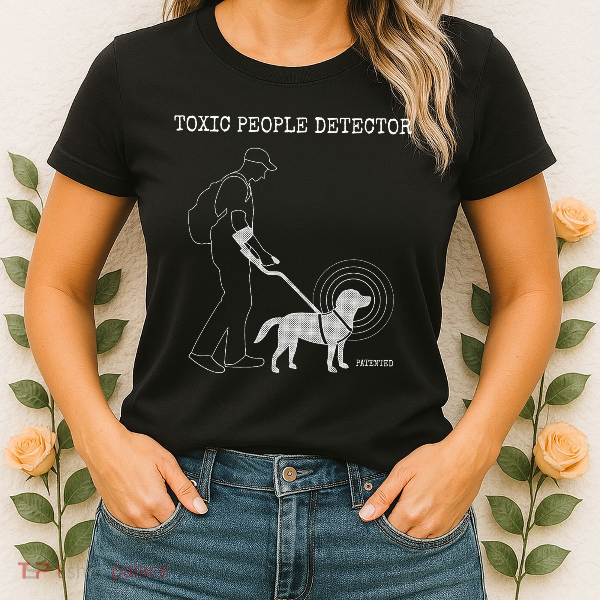 Toxic People Detector Funny Women's T-Shirt