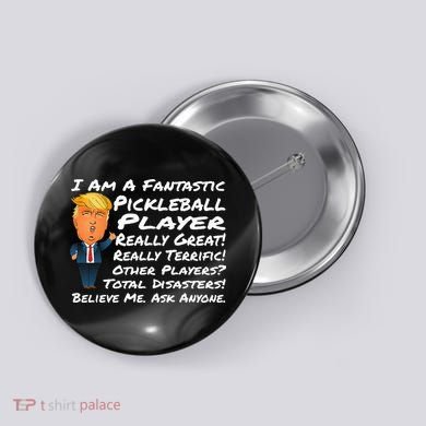 Trump Pickleball Design Button
