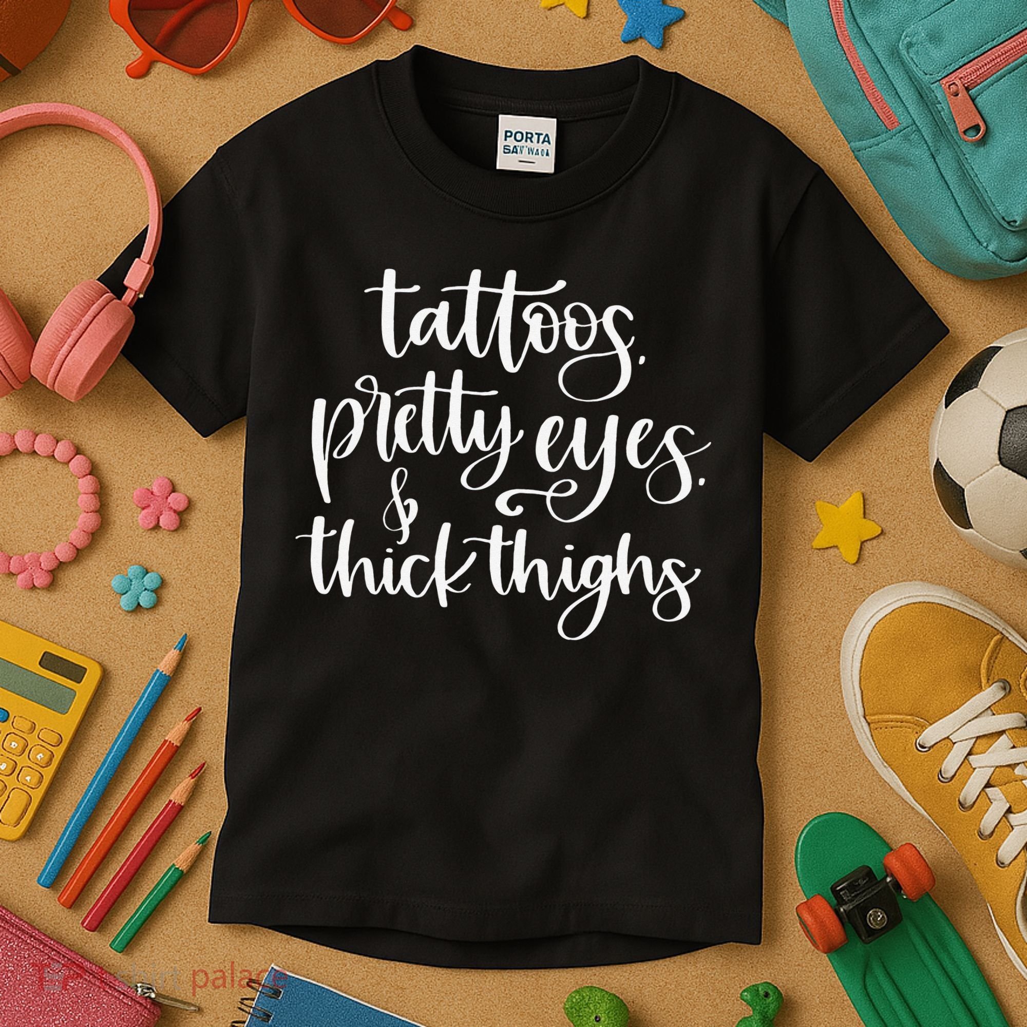 Tattoos Pretty Eyes Thick Thighs Kids T-Shirt