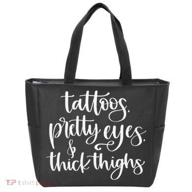 Tattoos Pretty Eyes Thick Thighs Tote Bag