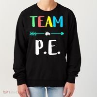 Team P E School Teacher PE Teacher Strong Physical Teacher Women's Sweatshirt thumb 0