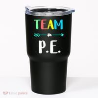 Team P E School Teacher PE Teacher Strong Physical Teacher Tumbler thumb 0