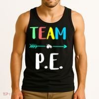 Team P E School Teacher PE Teacher Strong Physical Teacher Tank Top thumb 3