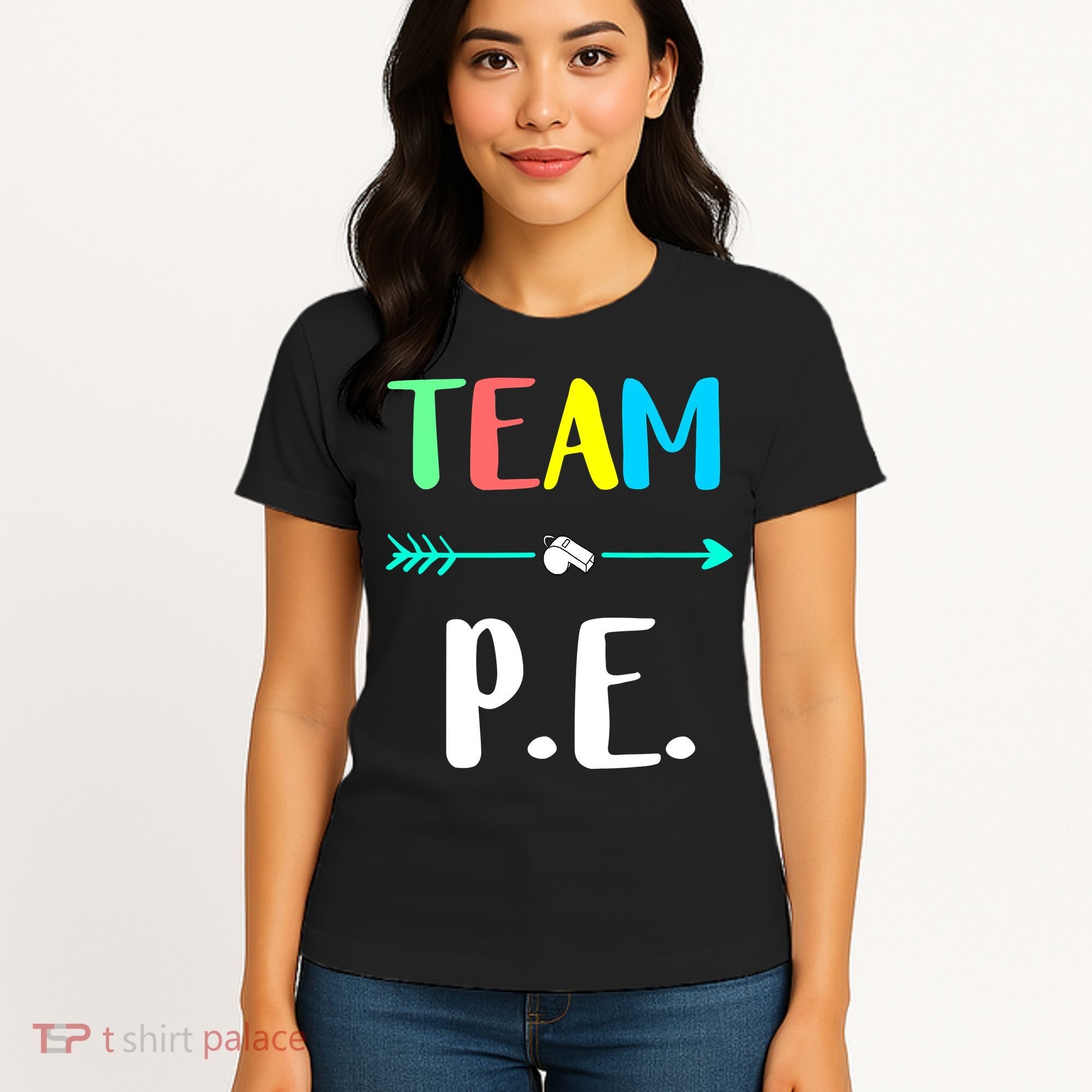 Team P E School Teacher PE Teacher Strong Physical Teacher Women's T-Shirt