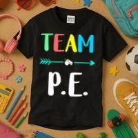 Team P E School Teacher PE Teacher Strong Physical Teacher Kids T-Shirt thumb 3
