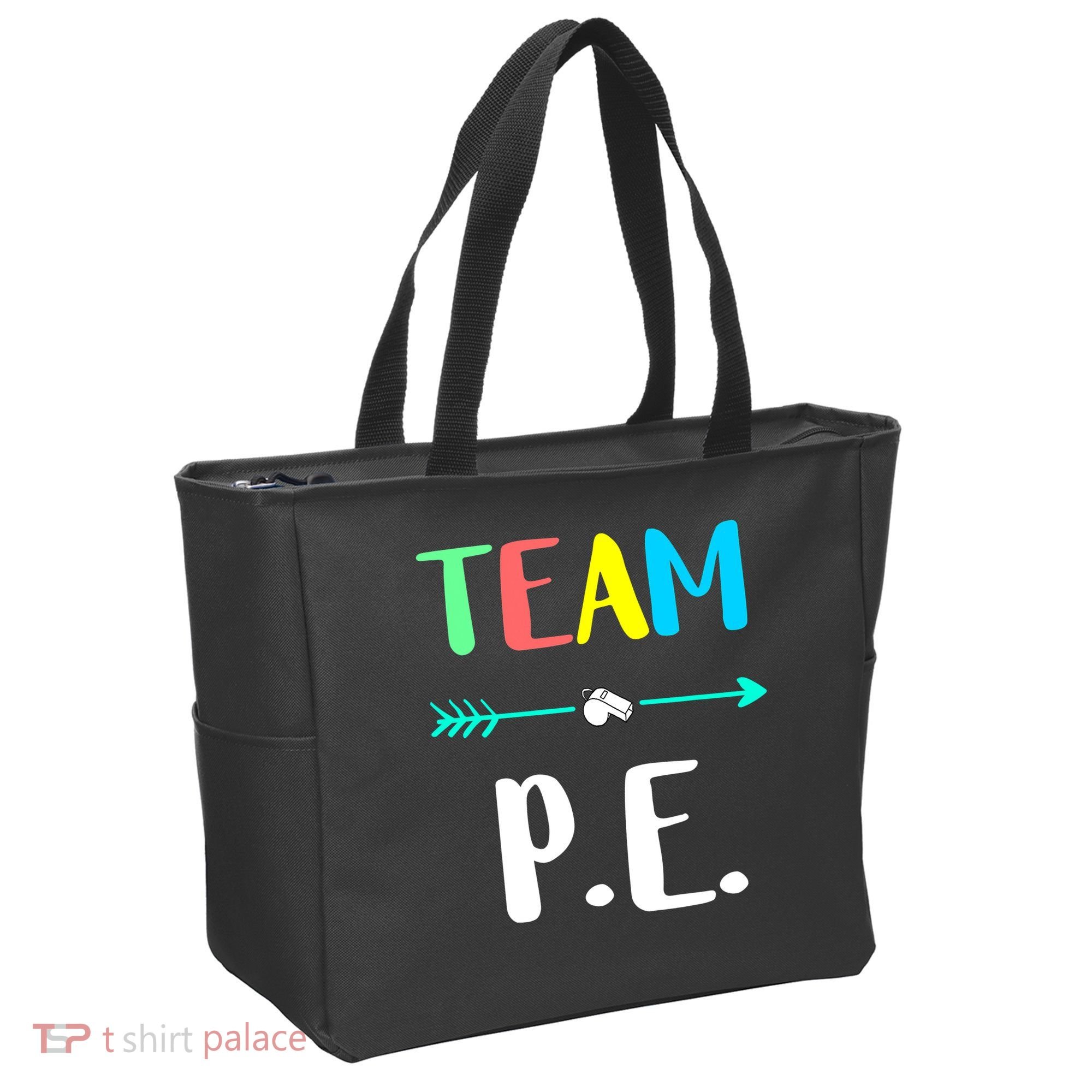 Team P E School Teacher PE Teacher Strong Physical Teacher Tote Bag
