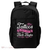 Tattoos Pretty Eyes And Thick Thighs Backpack thumb 0