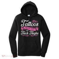 Tattoos Pretty Eyes And Thick Thighs Women's Hoodie thumb 0
