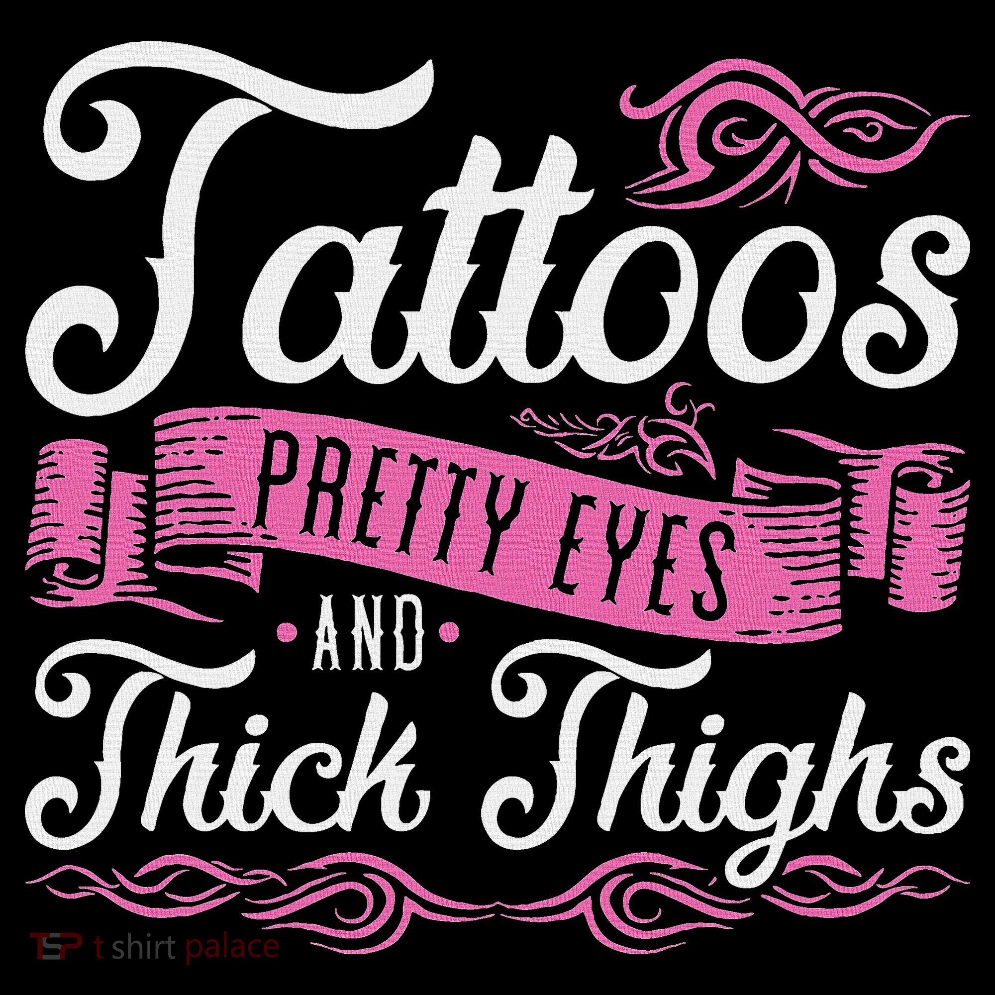 Tattoos Pretty Eyes And Thick Thighs Mousepad