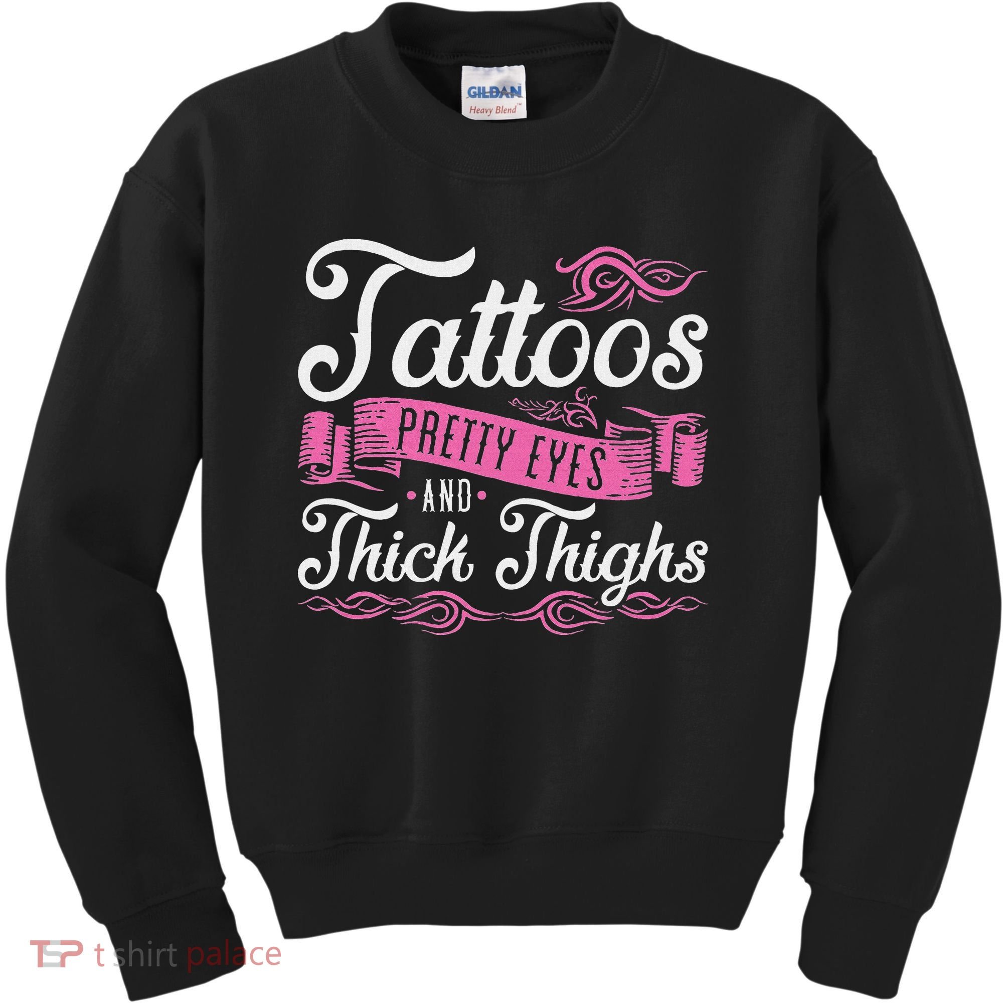 Tattoos Pretty Eyes And Thick Thighs Kids Sweatshirt