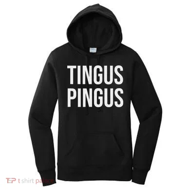 Tingus Pingus Fun Design Women's Hoodie