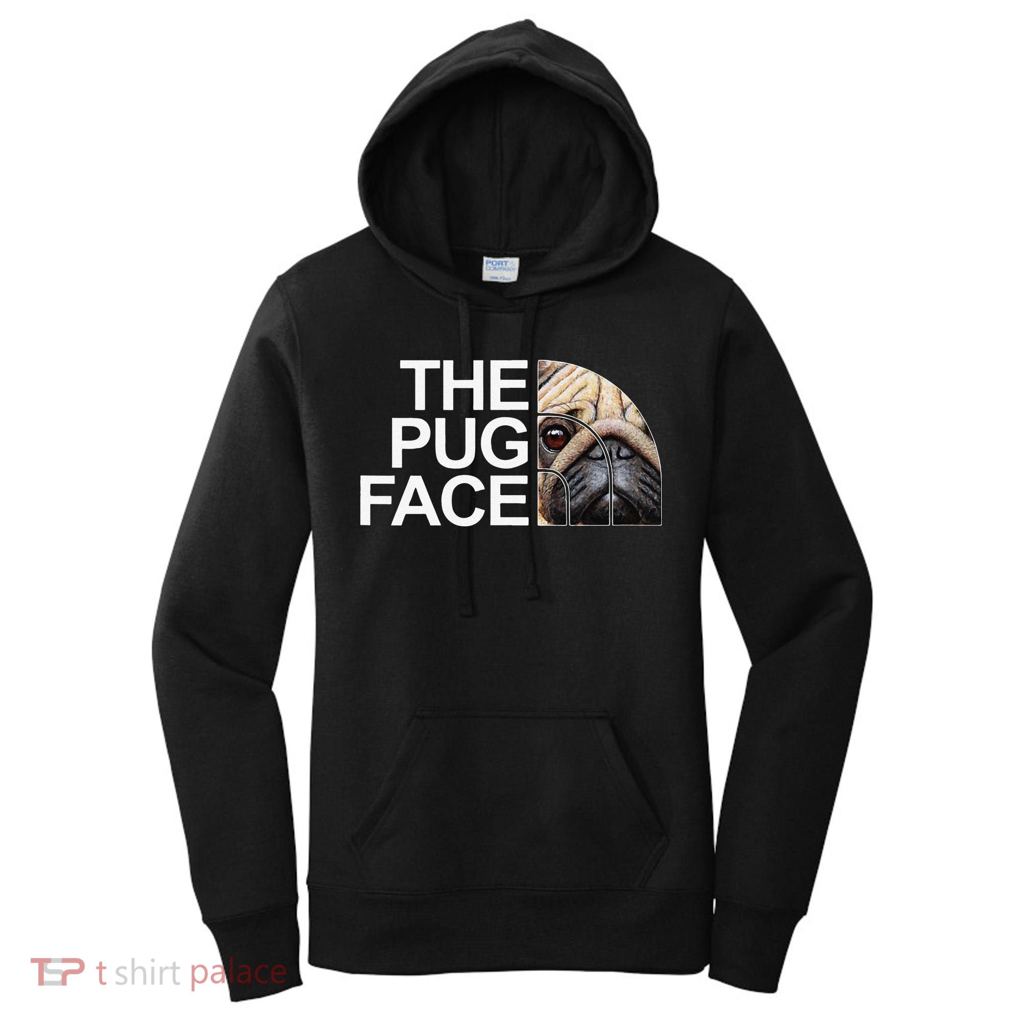 The Pug Face Dog Funny Pug Women's Hoodie