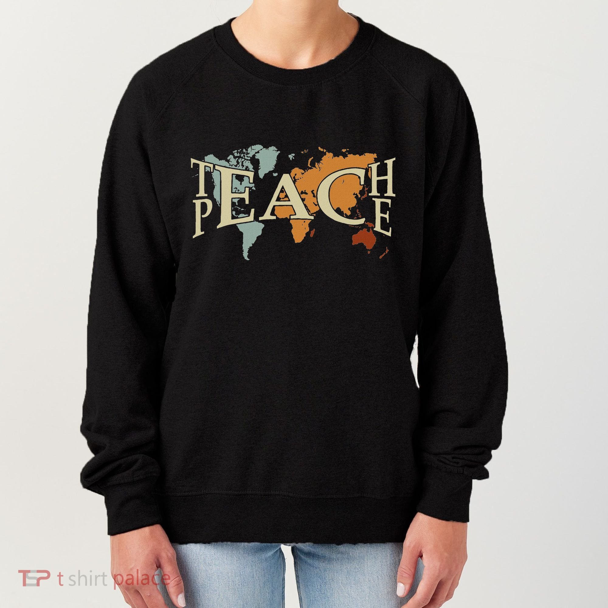 Teach Peace For Teachers And Educators Counselor Women's Sweatshirt