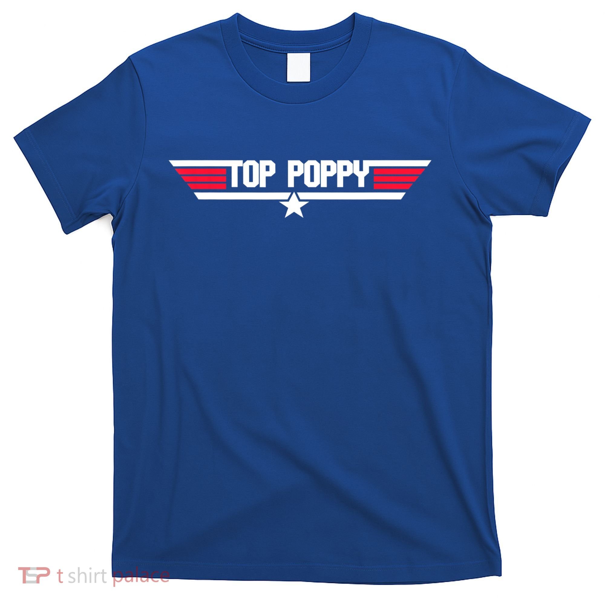 Top Poppy Funny Father Grandpa 80s Father's Day Gift T-Shirt