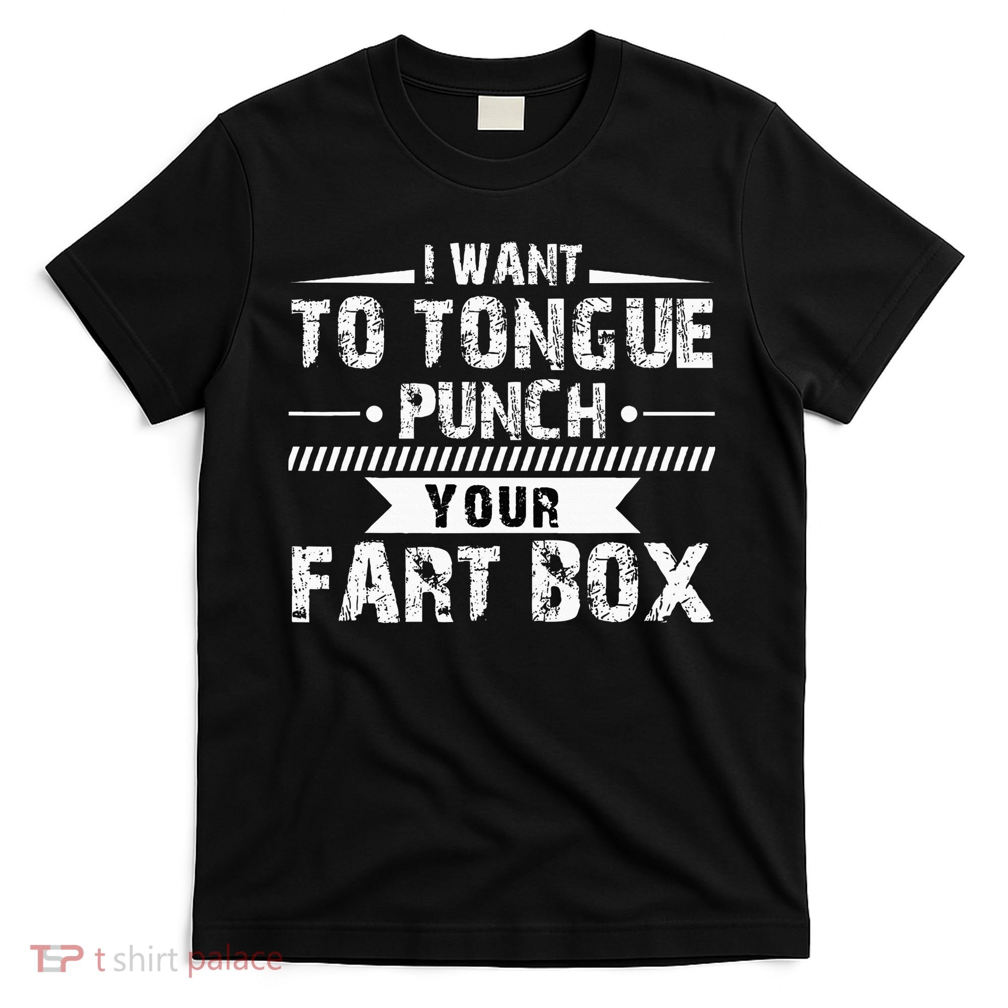 Tongue Punch Fart Box Funny Word Pun Humor Sarcasm Joke Gag T-Shirt