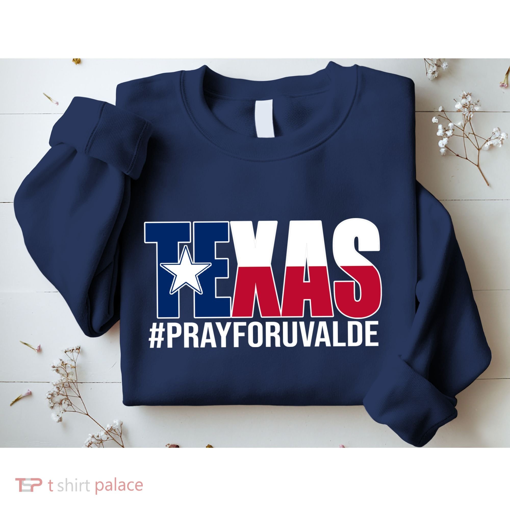 Texas Pray For Uvalde Tribute Sweatshirt
