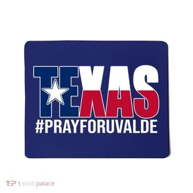 Texas Pray For Uvalde Tribute Mousepad