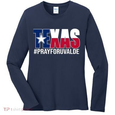 Texas Pray For Uvalde Tribute Women's Long Sleeve Shirt
