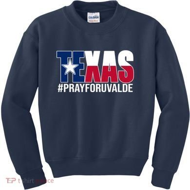 Texas Pray For Uvalde Tribute Kids Sweatshirt