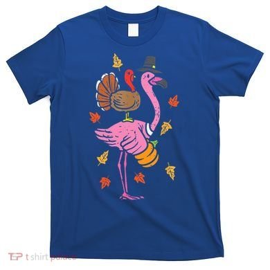 Turkey Pilgrim Flamingo Funny Thanksgiving T-Shirt